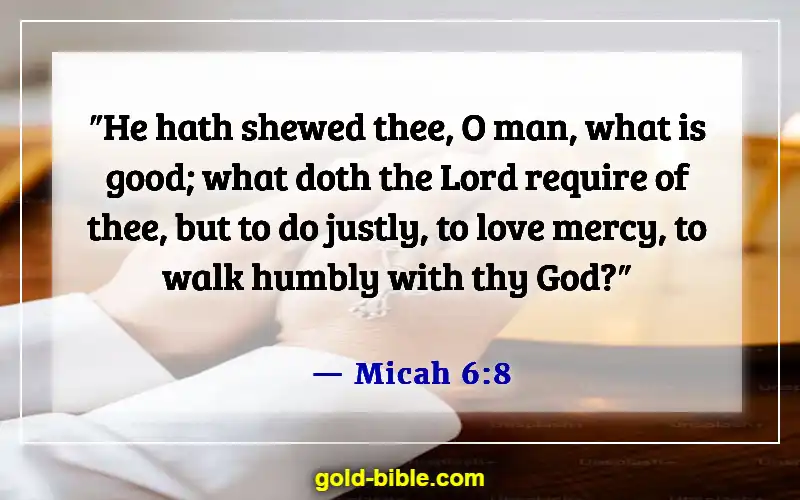 Bible Verses About Accepting Others (Micah 6:8)