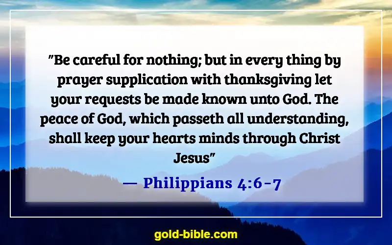 Bible Verse About Broken Hearted (Philippians 4:6-7)