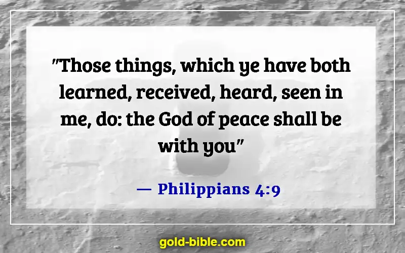 Bible Verses To Help With Anxiety (Philippians 4:9)