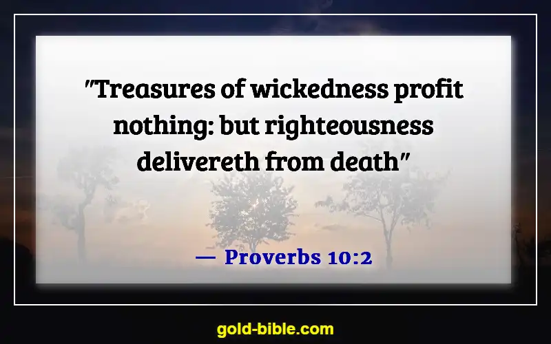 Bible Verses About Cheating In Business (Proverbs 10:2)