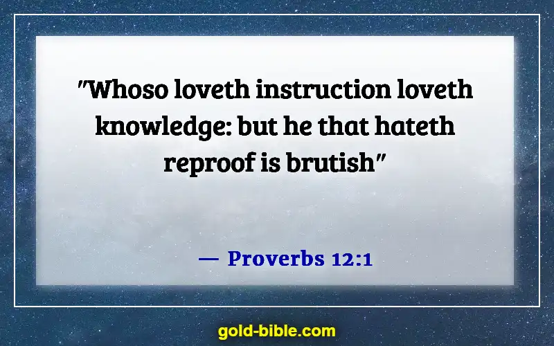 Bible Verses About Self Control And Self Discipline (Proverbs 12:1)