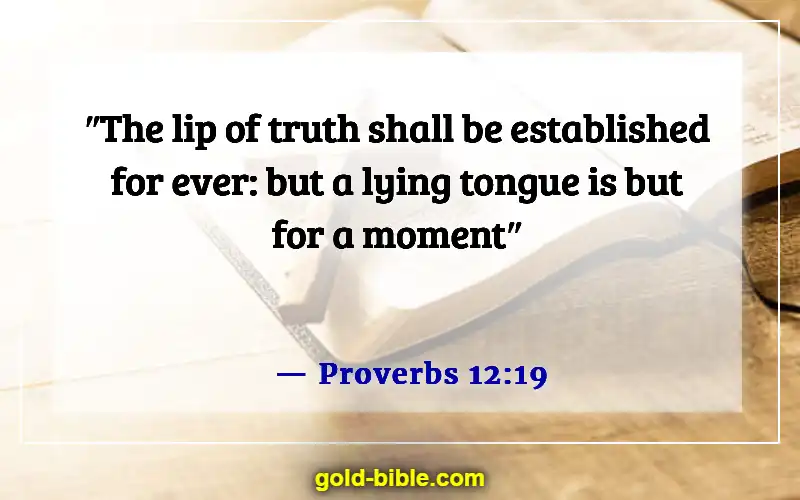 Bible Verses About Being Judged Wrongly (Proverbs 12:19)