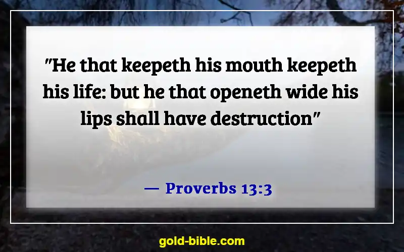 Bible Verses About Saying Bad Words And Languages (Proverbs 13:3)