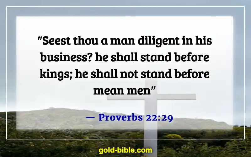 Bible Verses For Business Dedication (Proverbs 22:29)