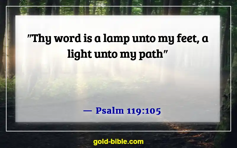 Bible Verses About Right And Wrong Choices (Psalm 119:105)