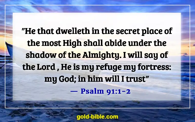 Bible Verses To Protect Your Family From Evil (Psalm 91:1-2)