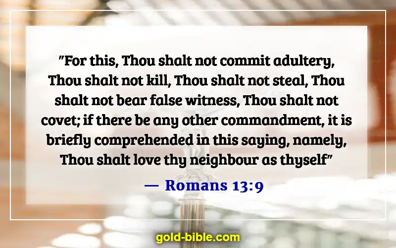 Bible Verses About Loving Your Neighbor (Romans 13:9)