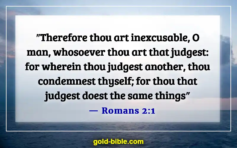 Bible Verses About Being Judged Wrongly (Romans 2:1)