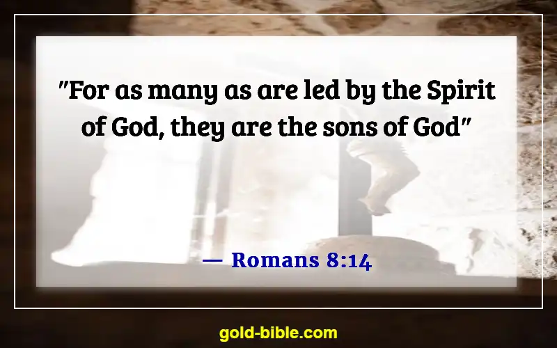Bible Verses About Adoption Into God's Family (Romans 8:14)