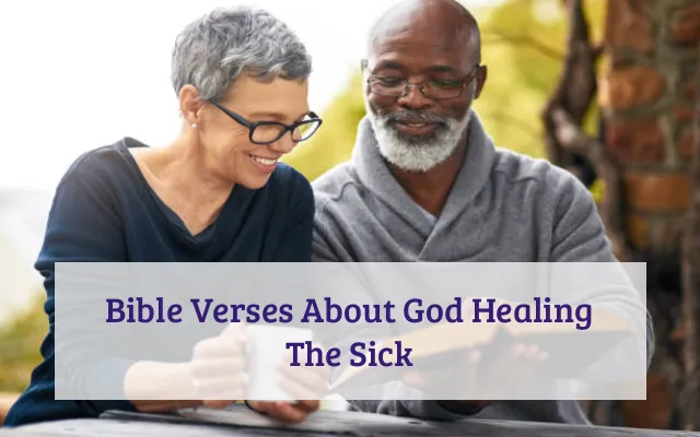 Bible Verses About God Healing The Sick