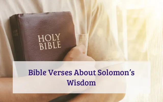 Bible Verses About Solomon’s Wisdom