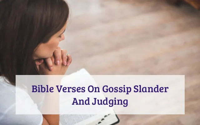 Bible Verses On Gossip Slander And Judging
